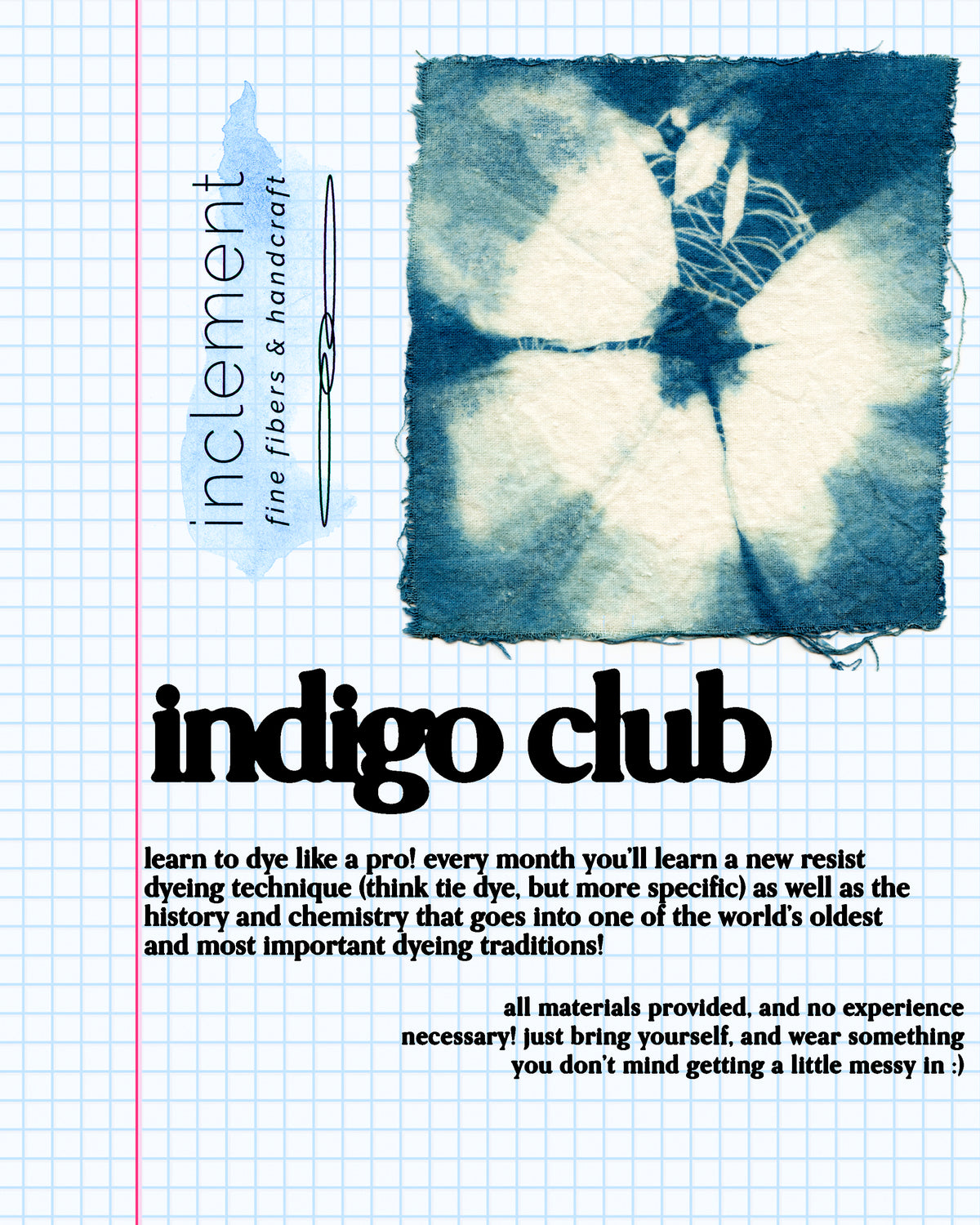 Indigo Club: a monthly indigo technique workshop